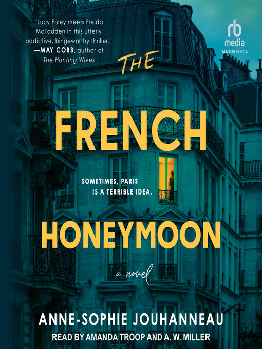 Title details for The French Honeymoon by Anne-Sophie Jouhanneau - Wait list